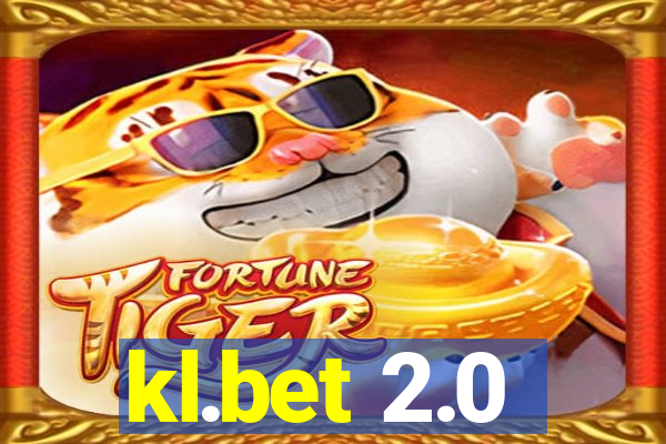 kl.bet 2.0